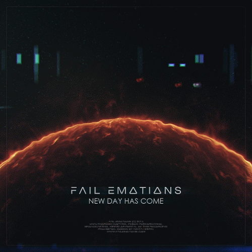 Fail Emotions : New Day Has Come